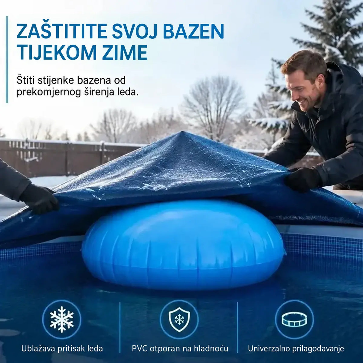 ❄️ Napuhani jastuk za bazen — štiti konstrukciju od pritiska leda i pomaže odvoditi vodu i snijeg.